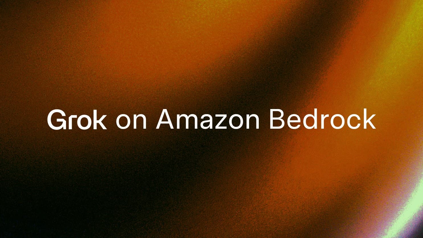 Grok 4.3 Now Available on Amazon Bedrock