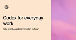 OpenAI releases practical guide for Codex in daily work